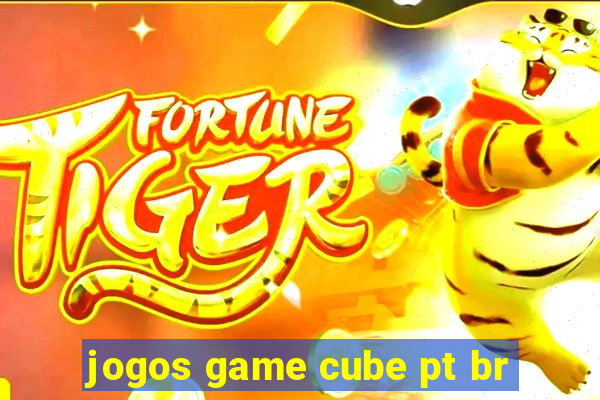 jogos game cube pt br